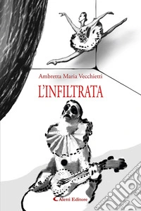 L'infiltrata