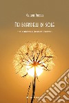 Nei brandelli di sole libro