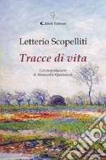 Tracce di vita libro