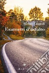 Esametri d'asfalto libro di Loppoli Silvano