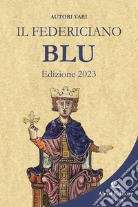Il Federiciano 2023. Libro blu libro