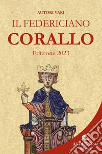 Il Federiciano 2023. Libro corallo libro
