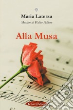 Alla musa libro