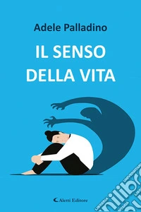 Il senso della vita