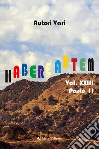 Habere artem. Vol. 23/2 libro