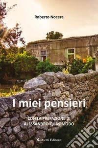 I miei pensieri