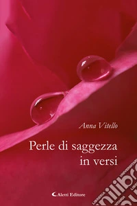 Perle di saggezza in versi libro