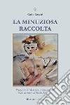 La mnuziosa raccolta libro