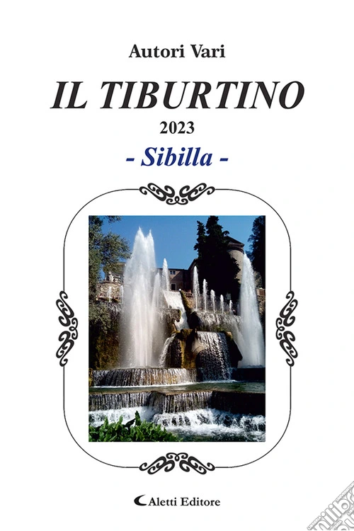 Il Tiburtino. Sibilla 2023
