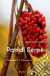 Pan di Serpe libro