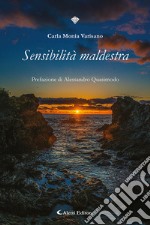 Sensibilità maldestra libro