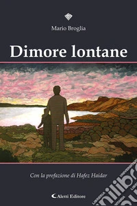 Dimore lontane libro