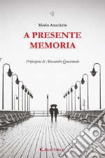 A presente memoria libro