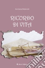 Ricordo di vita libro