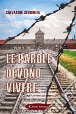 Le parole devono vivere libro