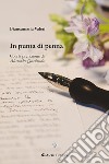 In punta di penna libro di Valeri Biancamaria