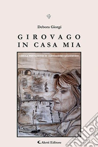Girovago in casa mia
