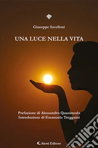 Una luce nella vita libro