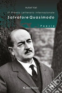 9° Premio Internazionale Salvatore Quasimodo. Poesia libro