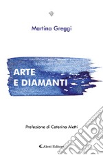 Arte e diamanti