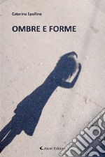 Ombre e forme libro