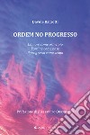 Ordem no progresso libro