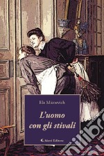 L'uomo con gli stivali libro