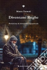 Diventano rughe libro