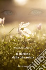 Il giardino della mia anima