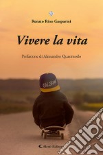 Voglia di vivere libro