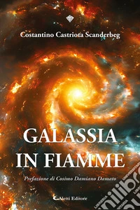 Galassia in fiamme libro