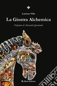 La giostra alchemica libro