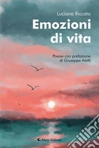 Emozioni di vita libro