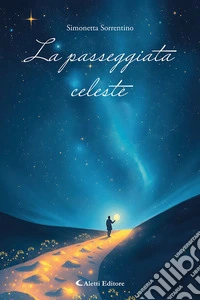 La passeggiata celeste libro