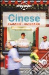 Cinese. Frasario-Dizionario libro