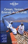 Oman; Yemen; Emirati Arabi Uniti libro