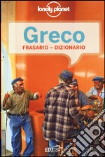 Greco. Frasario dizionario libro