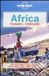Africa. Frasario dizionario libro