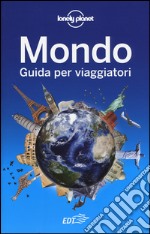 Mondo. Guida per viaggiatori libro