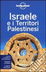 Israele e i territori palestinesi. Con cartina libro