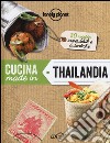 Cucina made in Thailandia libro