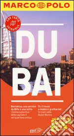 Dubai. Con atlante stradale libro