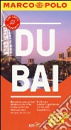 Dubai. Con atlante stradale libro