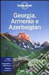 Georgia, Armenia e Azerbaigian libro di Jones Alex Masters Tom Maxwell Virginia