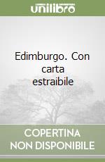 Edimburgo. Con carta estraibile libro