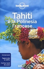 Tahiti e la Polinesia francese