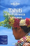 Tahiti e la Polinesia francese libro