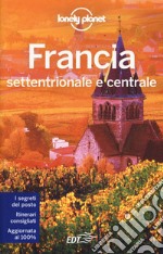 Francia settentrionale e centrale libro