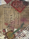 Cina. Carnet di viaggio. Nuova ediz. libro