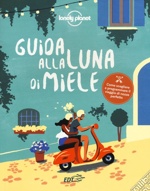 Guida alla luna di miele
